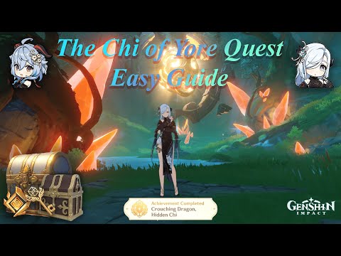 The Chi of Yore World Quest [GENSHIN IMPACT]