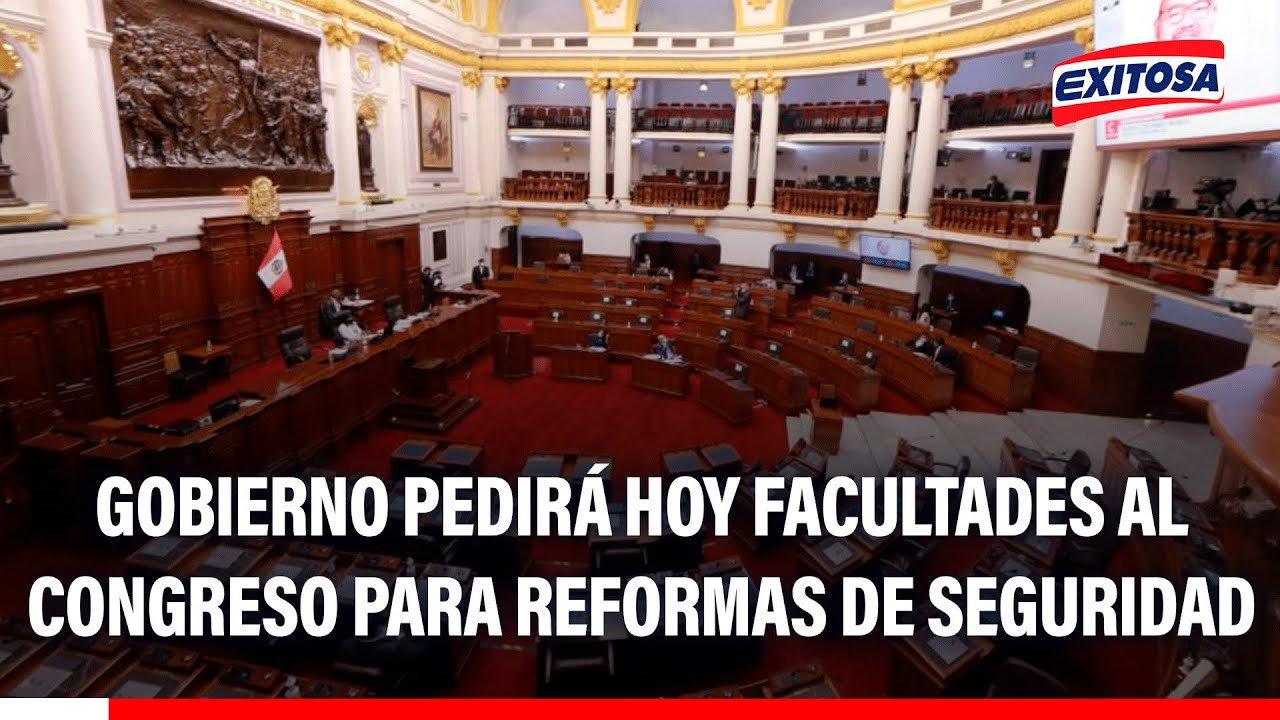 🔴🔵 Gobierno solicitará hoy facultades al Congreso para ejecutar reformas en seguridad