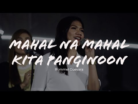 Mahal na Mahal Kita Panginoon - Rommel Guevara (Papuri Song)