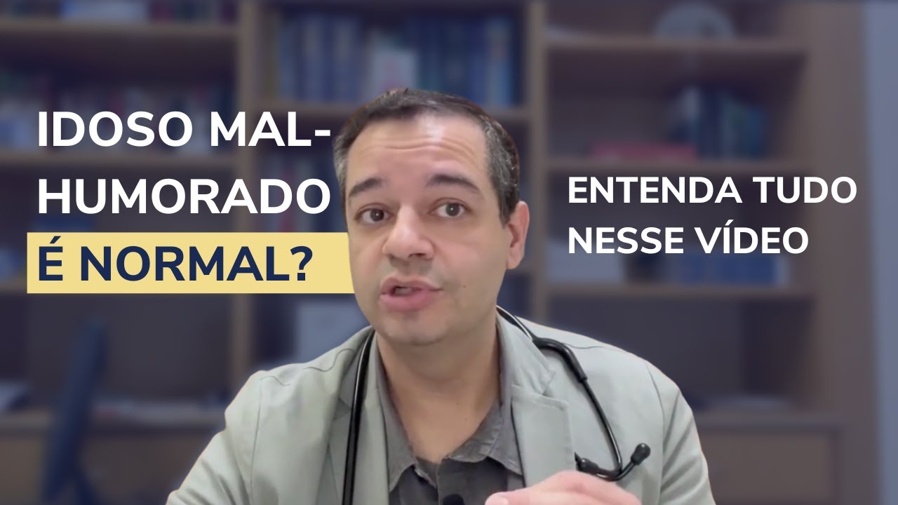 SE TE DIZEM QUE É NORMAL IDOSO SER MAL-HUMORADO, ENTÃO VEJA ESSE VÍDEO | DR. Flávio Jambo