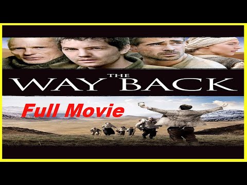 The Way Back 2010 |FULL MOVIE|