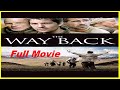 The Way Back 2010 |FULL MOVIE|