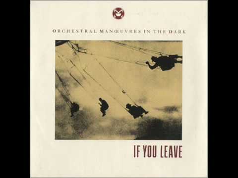 If You Leave (Extended) - OMD
