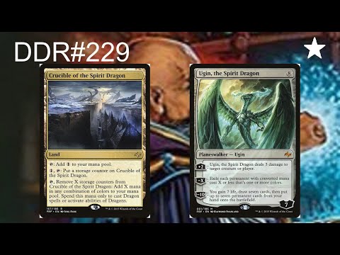DDR#229 - Crucible of the Spirit Dragon + Ugin, the Spirit Dragon
