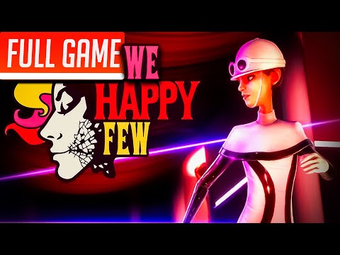 We Happy Few: Act 2 (Sally) | Full Game No Commentary