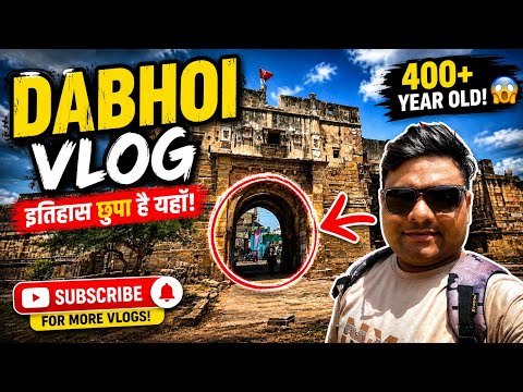 Dabhoi Vlog 😍 | Gujarat Ka Hidden Historical City 🔥 Full Tour + Facts