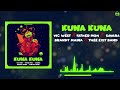 KUNA KUNA By Vic West Ft Thee Exit Band Brandy Maina Fathermoh Savara