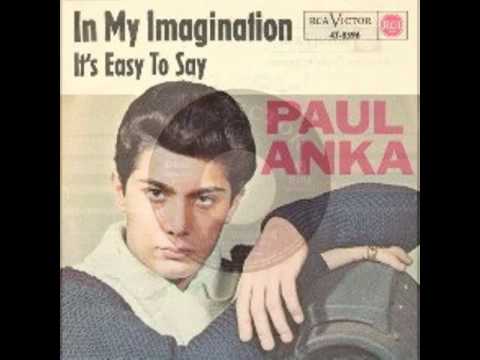 Paul Anka - It´s Easy To Say