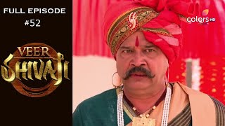 Veer Shivaji  Season 1  Full Episode 52