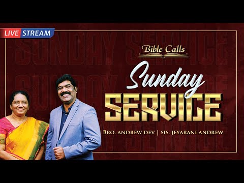 Sunday Service LIVE |13.02.2022 | Bro. Andrew Dev | Sis. Jeyarani Andrew