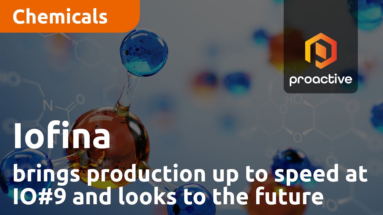 Iofina brings production up to speed at IO#9 and looks to the future