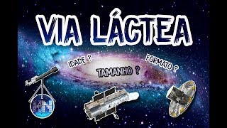 Qual é o formato da Via Lactea?