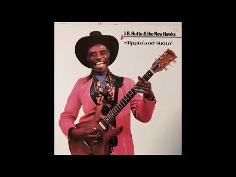 J.B. Hutto & The New Hawks  - Somebody Loan Me A Dime