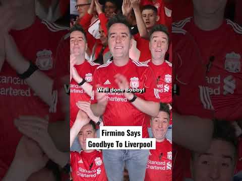 Firmino Says Goodbye To Liverpool Fans 