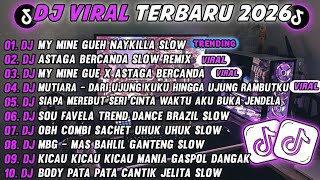Download lagu DJ TIKTOK TERBARU 2026-🎵DJ MY MINE GUEH NAYKILLA 🎵DJ ASTAGA BERCANDA SLOW FULL ALBUM mp3 Download lagu DJ TIKTOK TERBARU 2026-🎵DJ MY MINE GUEH NAYKILLA 🎵DJ ASTAGA BERCANDA SLOW FULL ALBUM mp3