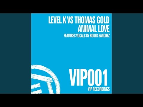 Animal Love (Thomas Gold Remix)