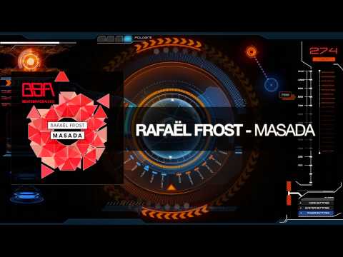 Rafael Frost - Masada (Original Mix)