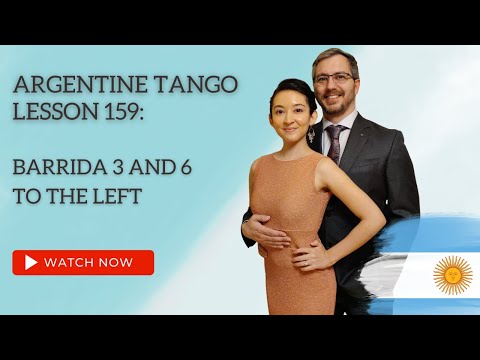 Argentine Tango Lesson 159:  Barrida 3 and 6 to the left