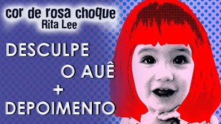 Rita Lee canta: Desculpe o Auê (DVD Cor de Rosa Choque)