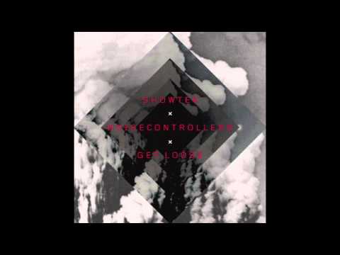 Showtek & Noisecontrollers - Get Loose