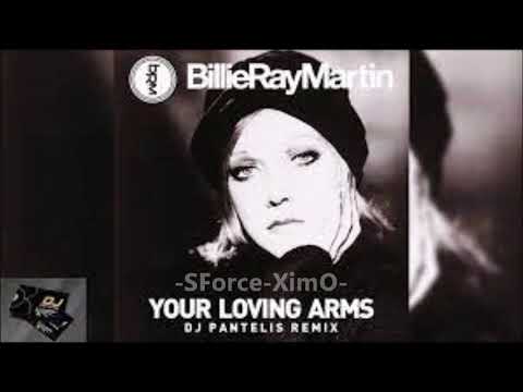 MIX BILLIE RAY MARTIN  Your  Loving Arms