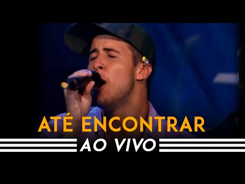 Jeito Moleque - Até Encontrar (Ao Vivo)