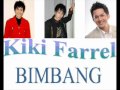 Kiki Farrel - Bimbang