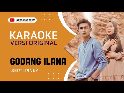 Karaoke Godang Ilana - Septi Pinky