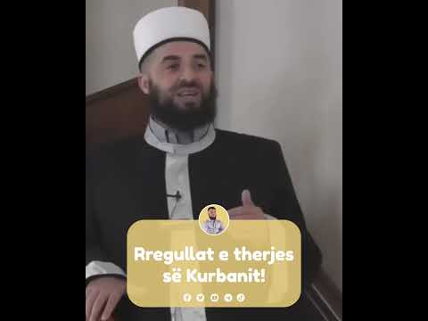 Rregullat e therjes së Kurbanit! - Hoxhë Enes Goga