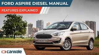 Ford Aspire | Features Explained Ford Aspire | Features Explained