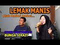 Lemak Manis Cover Lagu Melayu - Bunga Sirait