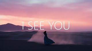 Dabin &amp; Nurko - I See You (Lyrics) ft. Skylar Grey