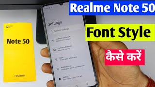 realme note 50 me font style change kaise kare | how to change font style in realme note 50
