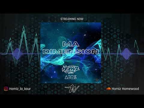 Homiz - Ma Dimension Ft Ab3s