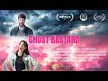 Ghost Bastard - Trailer