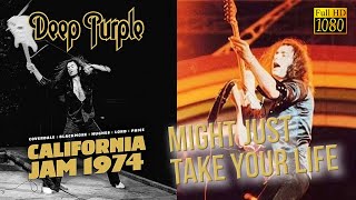 Deep Purple - Might Just Take Your Life (California Jam74) - [Remastered to FullHD]