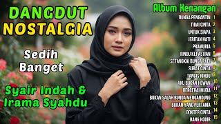Download lagu Bunga Pengantin - Kumpulan Lagu Dangdut Lawas Terbaik Era 80 90an | Full Nostalgia Original mp3