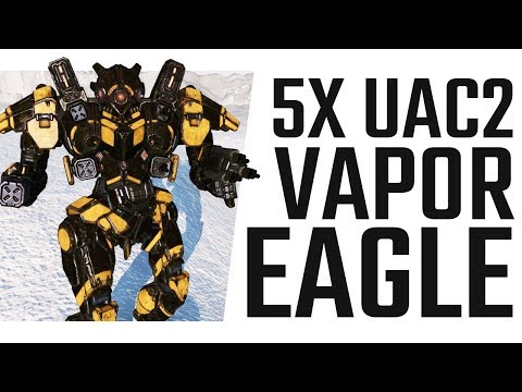 5x U-AC2 Dakka Vapor Eagle - Mechwarrior Online The Daily Dose #694