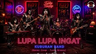 Download lagu LUPA LUPA INGAT - KUBURAN BAND [Garasi Cover - Funky Groovy] mp3