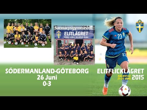 Elitflicklägret 26/6-2015 Södermanland - Göteborg