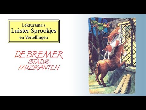 De Bremer stadsmuzikanten - Lekturama Luister Sprookjes