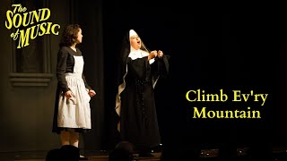 Sound of Music Live- Climb Ev'ry Mountain (Act I, Scene 10)