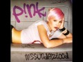 P!NK - Missundaztood - Gone to California