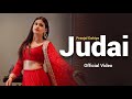 Judai - Pranjal Dahiya | Sucha Yaar (Full Video Song) | Latest Punjabi Song 2023