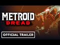 Metroid Dread - Official Launch Trailer