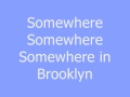Bruno Mars- Somewhere in Brooklyn Lyrics 