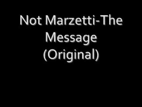 Not Marzetti The Message Original