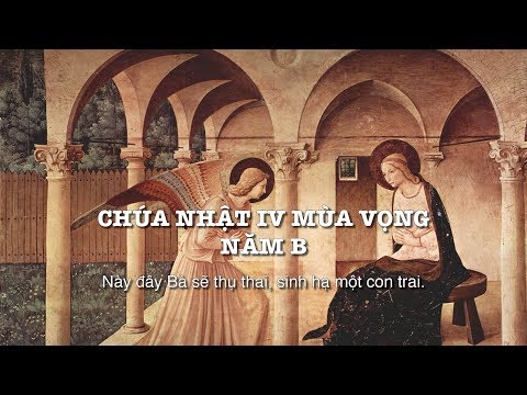 Này đây bà sẽ thụ thai, sinh hạ một con trai – Chia sẻ Lời Chúa Chúa nhật IV Mùa Vọng năm B