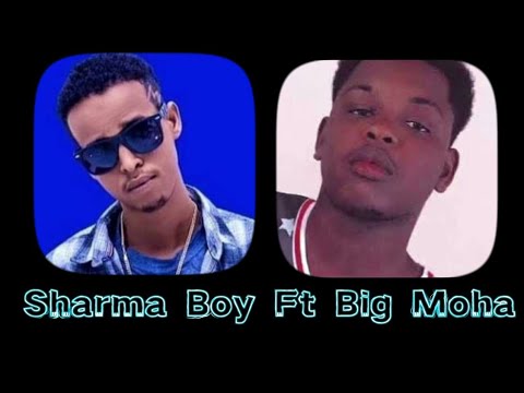 Sharma boy ft Big Moha | igabadan somali nimo | official music video