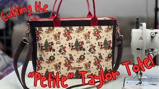 Cutting The Taylor Tote Petite - Exterior Option 1 with Interior Option 2 with Divider